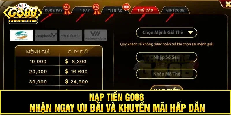 Cách nhận và sử dụng ưu đãi nạp tiền Go88