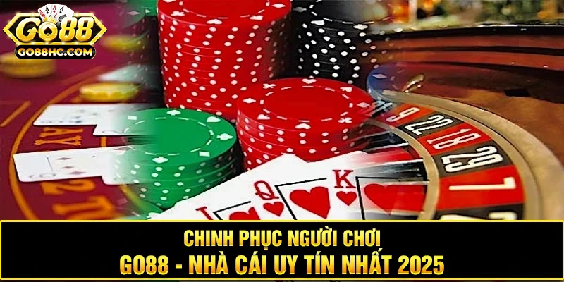 Go88 chinh phục người chơi từ nền tảng uy tín đến thành tựu lớn