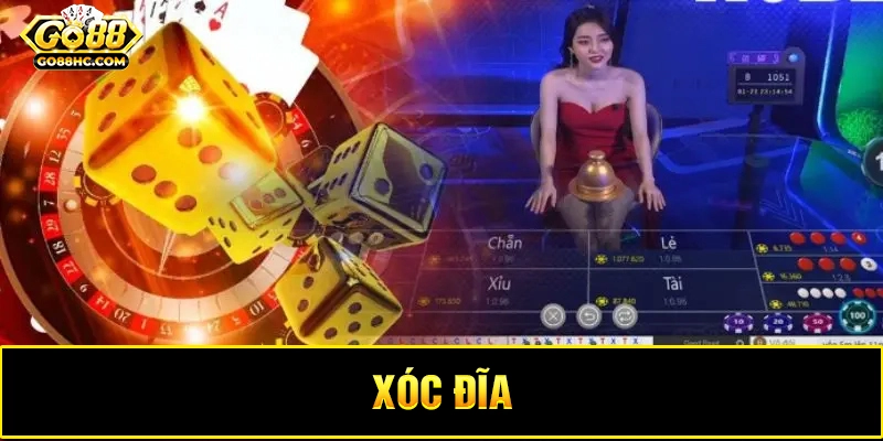 xóc đĩa